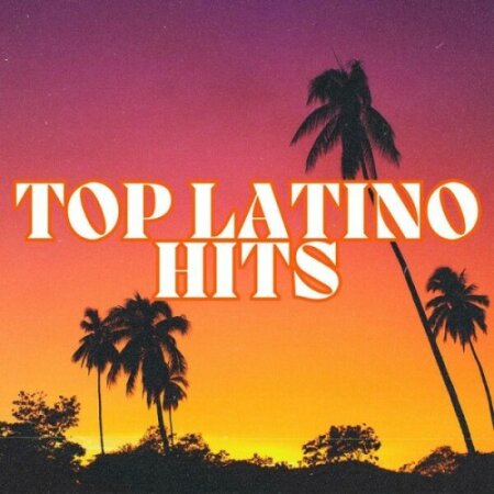 Various Artists - Top Latino Hits (2024) Mp3 320kbps