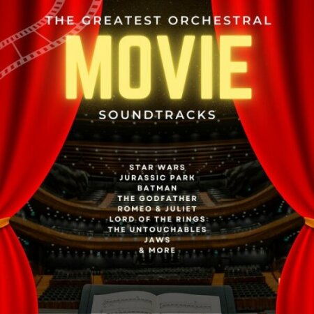 Erich Kunzel - The Greatest Orchestral Movie Soundtracks (2024) Mp3 320kbps