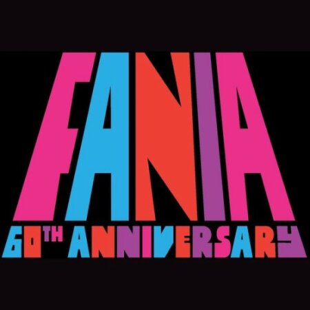 Various Artists - Fania 60th Anniversary (2024) Mp3 320kbps