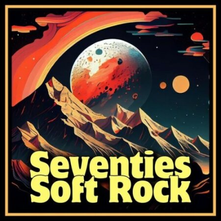 Various Artists - Seventies Soft Rock (2024) Mp3 320kbps