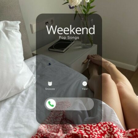 Various Artists - Weekend – Pop Songs (2024) Mp3 320kbps