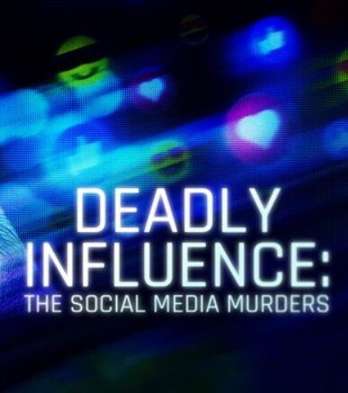 Influencia mortal: Los asesinatos en redes sociales T1