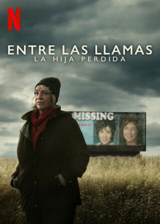 Entre las llamas: La hija perdida T1