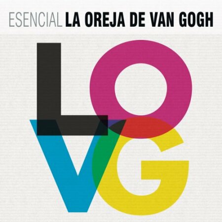 La Oreja de Van Gogh - Esencial La Oreja de Van Gogh Mp3 320Kbps