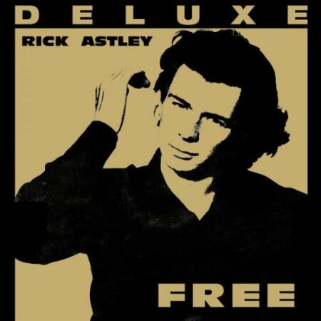 Rick Astley - Free (Deluxe Edition) (2024 Remaster) (2024) Mp3 320kbps