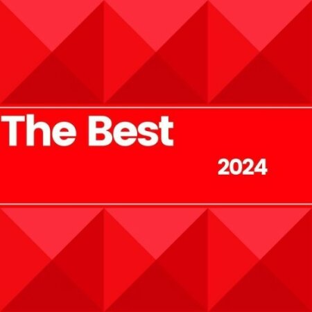 Various Artists - The Best – 2024 (2024) Mp3 320kbps