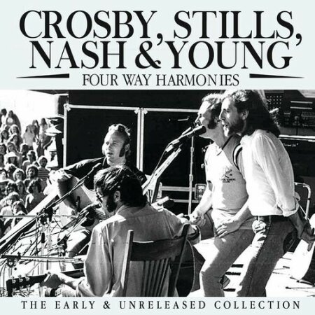 Crosby Stills Nash & Young - Four Way Harmonies (2024) Mp3 320kbps