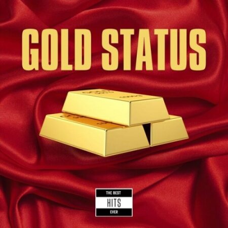 Various Artists - GOLD STATUS – The Best Hits Ever (2024) Mp3 320kbps