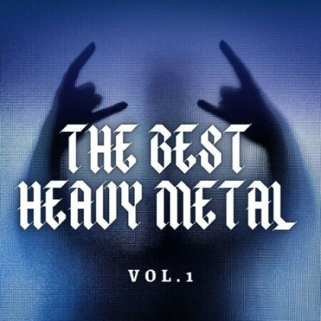 Various Artists - The Best Heavy Metal Vol.1 (2024) Mp3 320kbps