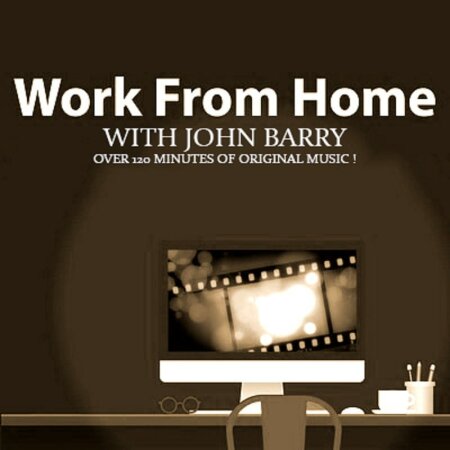 Work From Home With John Barry (2020) Mp3 320kbps