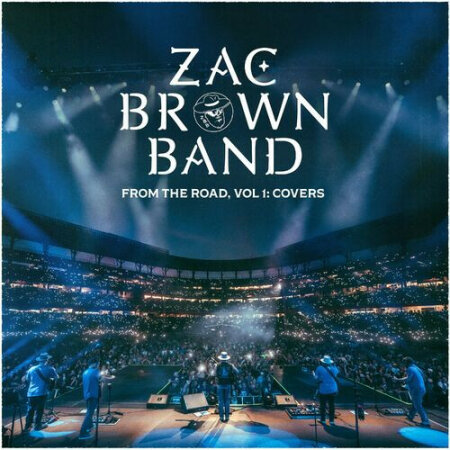 Zac Brown Band - From The Road, Vol. 1_ Covers (2023) Mp3 320kbps