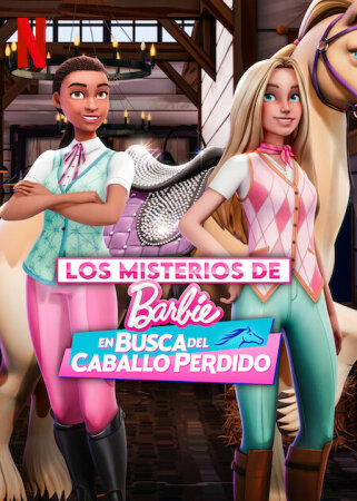 Los misterios de Barbie: en busca del caballo perdido T1
