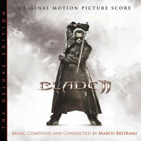 Blade II (Original Motion Picture Score _ Deluxe Edition) (2024) Mp3 320kbps