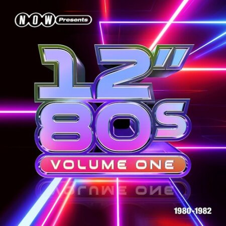 VA - NOW Presents…12” 80s Part One – 1980–1982 (2024) Mp3 320kbps