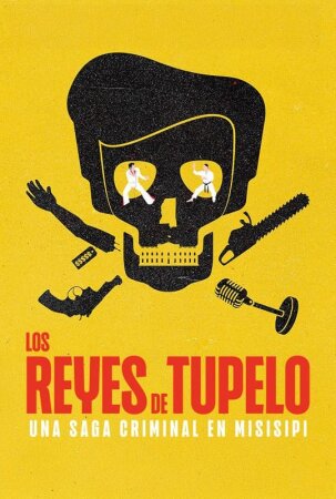 Los reyes de Tupelo: Una saga criminal en Misisipi T1