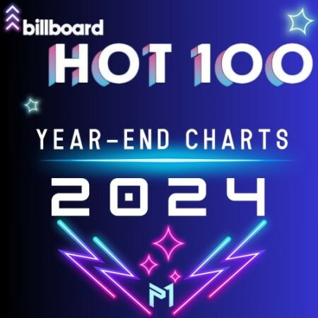 Billboard Year End Charts Hot 100 Songs 2024 (Mp3 320kbps)