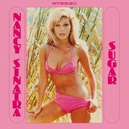 Nancy Sinatra - Sugar (2024 Remastered) (2024) Mp3 320kbps