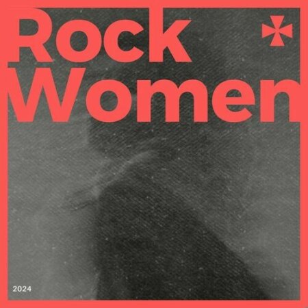 VA - Rock Women – 2024 (2024) Mp3 320kbps