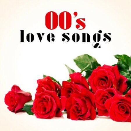 Various Artists - 00's Love Songs (2024) Mp3 320kbps
