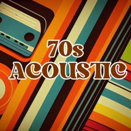Various Artists - 70s Acoustic (2024) Mp3 320kbps