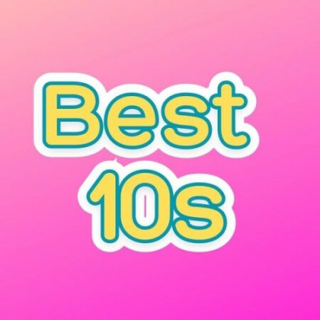 Various Artists - Best 10s Great Songs from the Tens (2024) Mp3 320kbps