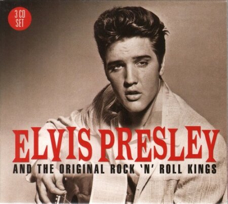 Various Artists - Elvis Presley And The Original Rock 'N' Roll Kings (3CD) (Mp3 320kbps)