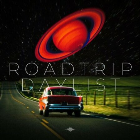 Various Artists - Roadtrip Daylist (2024) Mp3 320kbps