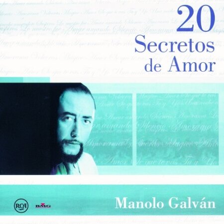 Manolo Galvan - 20 secretos de amor - (2004) Mp3