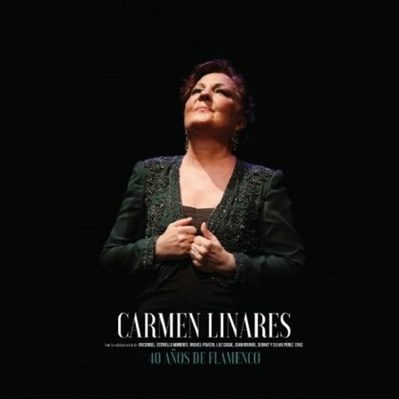 Carmen Linares - 40 Años de Flamenco (2024) Mp3