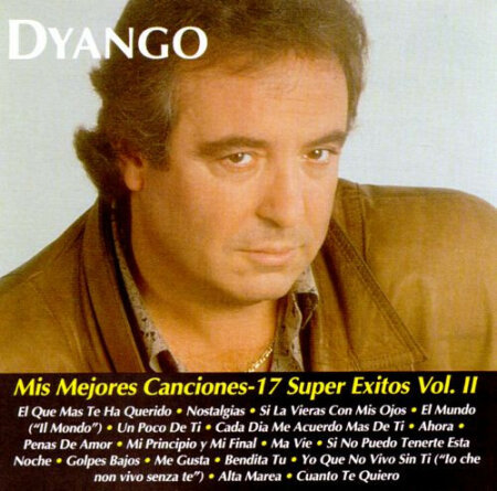 Dyango - Mis Mejores Canciones - 17 Super Exitos Vol. II - (1993) Mp3