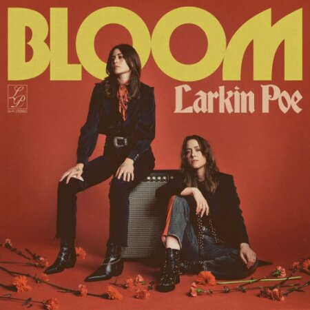 Larkin Poe - Bloom (2025) Mp3 320kbps