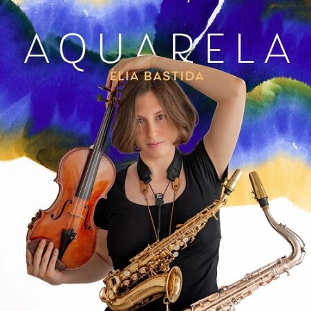 Èlia Bastida - Aquarela (2024) Mp3