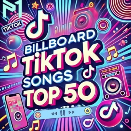 TikTok Billboard Top 50 Singles Chart (11-January-2025) Mp3 320kbps