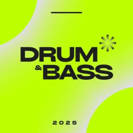 Various Artists - Drum & Bass 2025 (2025) Mp3 320kbps
