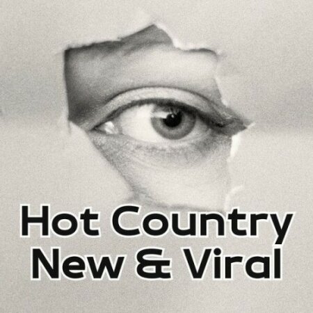 Various Artists - Hot Country New & Viral (2025) Mp3 320kbps