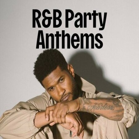 Various Artists - R&B Party Anthems (2024) Mp3 320kbps