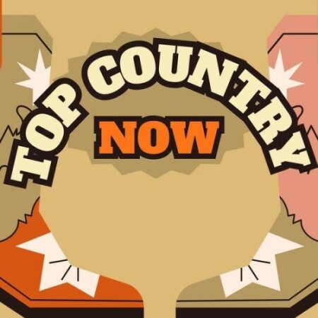 Various Artists - Top Country Now (2025) Mp3 320kbps