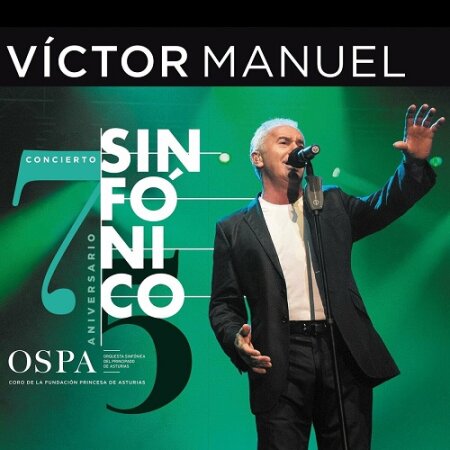 Víctor Manuel - Sinfónico [En Directo] (2024) Mp3