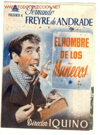 El hombre de los muñecos (1943 Humor Ignacio F. Iquino) DVDrip