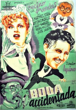 Boda accidentada (1943 Humor Ignacio F. Iquino) DVDrip