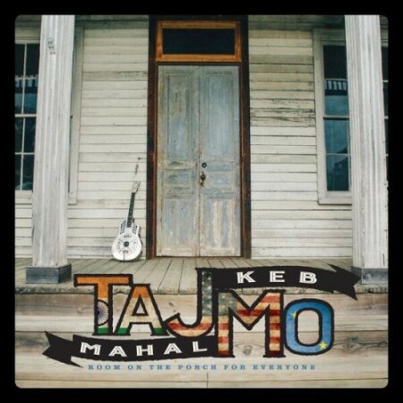 Taj Mahal - Room On The Porch For Everyone (2025) Mp3 320kbps