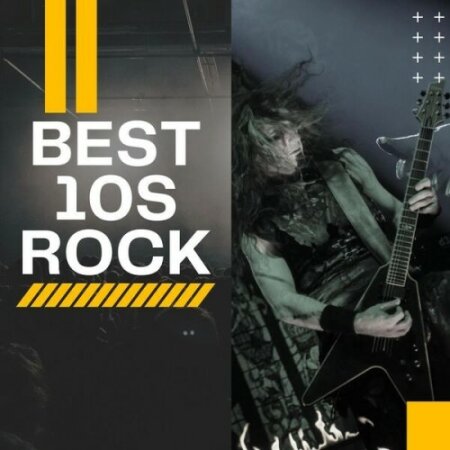 Various Artists - Best 10s Rock (2025) Mp3 320kbps