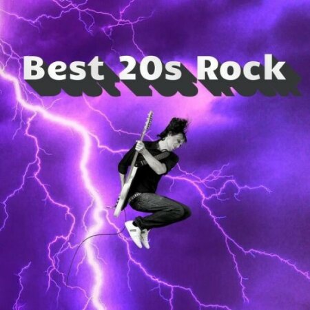 Various Artists - Best 20s Rock (2025) Mp3 320kbps