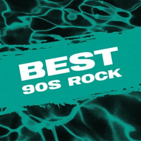 Various Artists - Best 90s Rock (2025) Mp3 320kbps