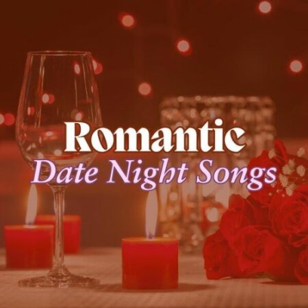 Various Artists - Romantic Date Night Songs (2025) Mp3 320kbps