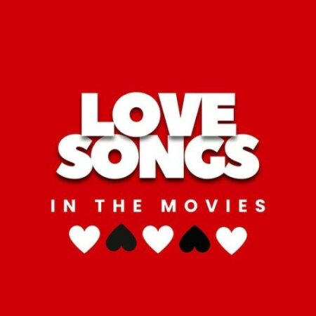 Various Artists - Love Songs in the Movies (2025) Mp3 320kbps