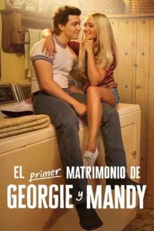 El primer matrimonio de Georgie y Mandy T1