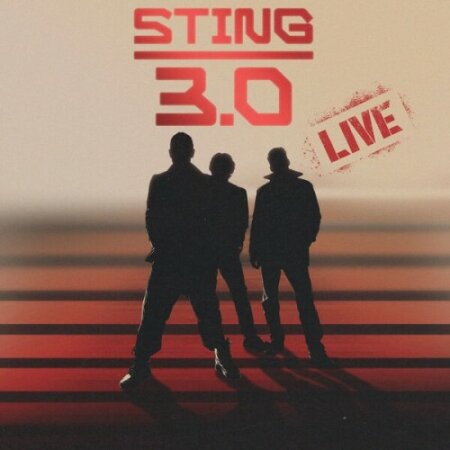 Sting - STING 3.0 Live (2025) Mp3 320kbps