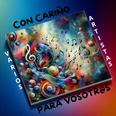 Varios Artistas - Con cariño para vosotros Mp4