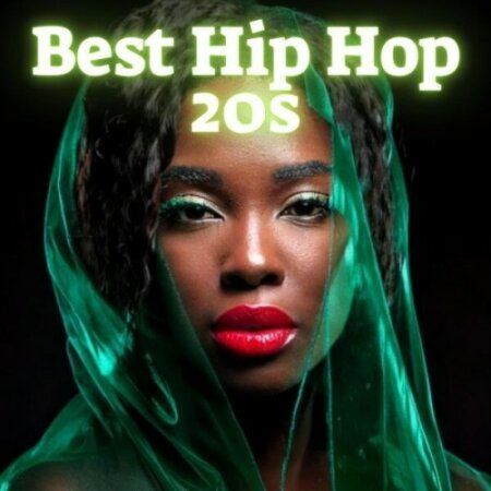 Various Artists - Best Hip Hop 20s (2025) Mp3 320kbps